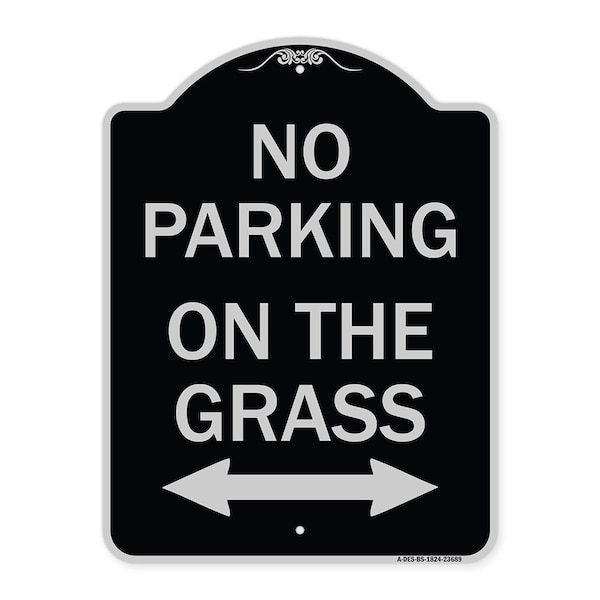 Signmission No Parking on Grass W/ Bidirectional Arrow Heavy-Gauge Aluminum Sign, 24" x 18", BS-1824-23689 A-DES-BS-1824-23689 - main